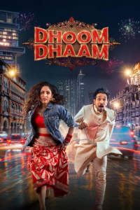 Dhoom Dhaam : Vive les mariés ! streaming