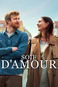 Soif d'amour streaming