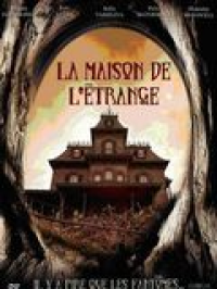 La Maison de l'étrange