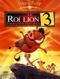 Le Roi Lion 3: Hakuna Matata