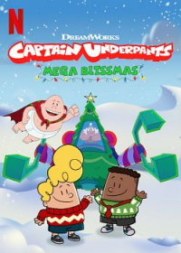 Captain Underpants Mega Blissmas