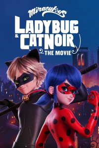 Miraculous - Le film