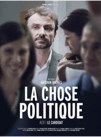 La Chose Politique – Acte 1