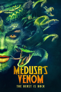 Medusa's Venom: The Beast is Back