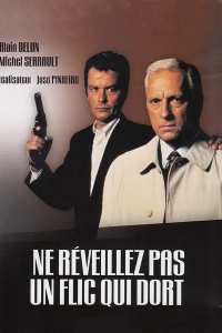 Ne réveillez pas un flic qui dort