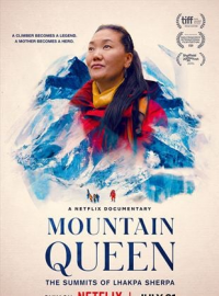 Lhakpa Sherpa : Des sommets de bravoure (Mountain Queen: The Summits of Lhakpa Sherpa)