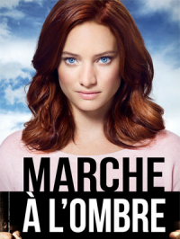 Marche à l'ombre