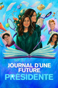 Journal d’une future présidente