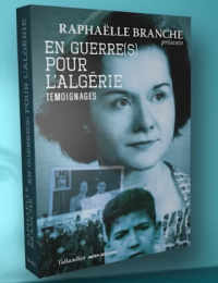 En guerre(s) pour l'Algérie