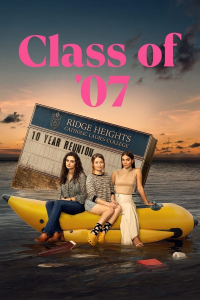 Class of '07 saison 1